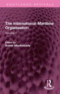 The International Maritime Organisation : Volume 1