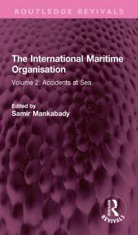 The International Maritime Organisation : Volume 2: Accidents at Sea