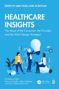 Healthcare Insights : The Voice of the Consumer, the Provider, and the Work Design Strategist