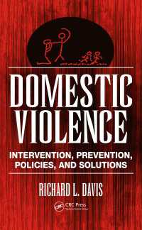 ＤＶ：介入、予防、政策と解決<br>Domestic Violence : Intervention, Prevention, Policies, and Solutions