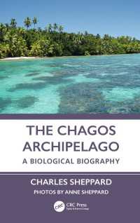 The Chagos Archipelago : A Biological Biography