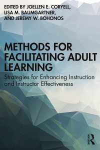 成人教育促進のための手法<br>Methods for Facilitating Adult Learning : Strategies for Enhancing Instruction and Instructor Effectiveness