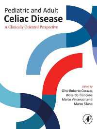 小児と成人のセリアック病：臨床思考の視点から<br>Pediatric and Adult Celiac Disease : A Clinically Oriented Perspective