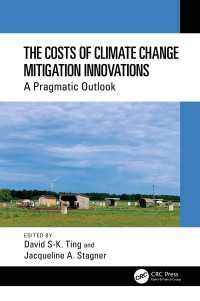 気候変動緩和イノベーションのコスト：実際的概観<br>The Costs of Climate Change Mitigation Innovations : A Pragmatic Outlook