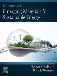持続可能なエネルギーのための新興材料ハンドブック<br>Handbook of Emerging Materials for Sustainable Energy