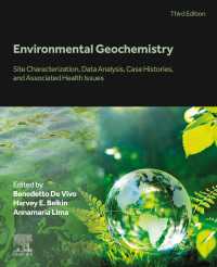 環境地球化学（第３版）<br>Environmental Geochemistry : Site Characterization, Data Analysis, Case Histories, and Associated Health Issues（3）