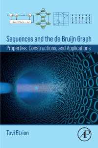 Sequences and the de Bruijn Graph : Properties, Constructions, and Applications