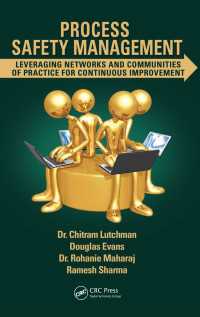 Process Safety Management : Leveraging Networks and Communities of Practice for Continuous Improvement
