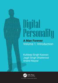 Digital Personality: A Man Forever : Volume 1: Introduction