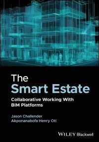 The Smart Estate : Collaborative Working with BIM platforms