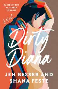 Dirty Diana : A Novel