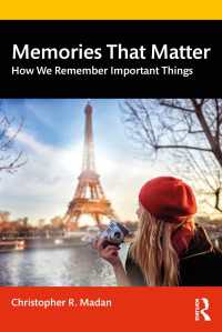 重要なことを記憶する方法<br>Memories That Matter : How We Remember Important Things