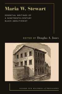 Maria W. Stewart : Essential Writings of a 19th Century Black Abolitionist