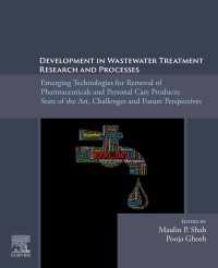 Development in Wastewater Treatment Research and Processes : Emerging Technologies for Removal of Pharmaceuticals and Personal Care Products: State of the Art, Challenges and Future Perspectives