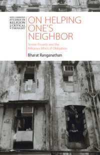 On Helping One's Neighbor : Severe Poverty and the Religious Ethics of Obligation