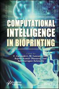 バイオプリンティングと計算知能<br>Computational Intelligence in Bioprinting : Challenges and Future Directions