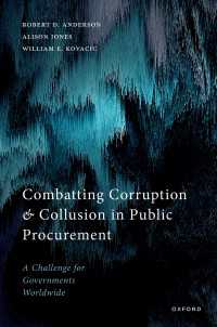 Combatting Corruption and Collusion in Public Procurement : A Challenge for Governments Worldwide