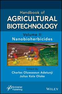 農業バイオテクノロジー・ハンドブック（全４巻）第２巻：ナノバイオ除草剤<br>Handbook of Agricultural Biotechnology, Volume 2 : Nanobioherbicides