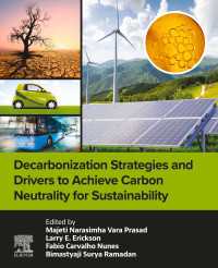 Decarbonization Strategies and Drivers to Achieve Carbon Neutrality for Sustainability