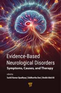 Evidence‐Based Neurological Disorders : Symptoms, Causes, and Therapy
