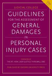 Guidelines for the Assessment of General Damages in Personal Injury Cases（17）