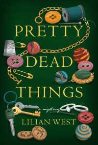 Pretty Dead Things : A Mystery