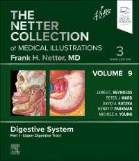 ネッター医学図譜コレクション（第３版）第９巻・第１部：上部消化管<br>The Netter Collection of Medical Illustrations: Digestive System, Volume 9, Part I - Upper Digestive Tract E-Book : The Netter Collection of Medical Illustrations: Digestive System, Volume 9, Part I - Upper Digestive Tract E-Book（3）