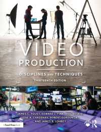 Video Production : Disciplines and Techniques（13）
