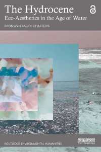 The Hydrocene : Eco-Aesthetics in the Age of Water