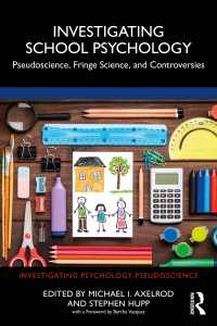 学校心理学の検証：疑似科学と論争<br>Investigating School Psychology : Pseudoscience, Fringe Science, and Controversies