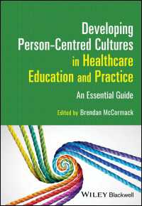 Developing Person-Centred Cultures in Healthcare Education and Practice : An Essential Guide