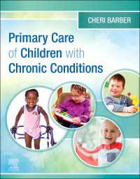 Primary Care of Children with Chronic Conditions - E-Book : Primary Care of Children with Chronic Conditions - E-Book