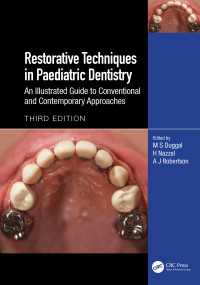 Restorative Techniques in Paediatric Dentistry : An Illustrated Guide to Conventional and Contemporary Approaches（3）