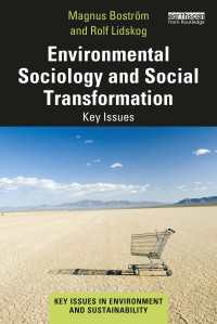 環境社会学と社会変革：主要論点<br>Environmental Sociology and Social Transformation : Key Issues