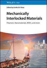 Mechanically Interlocked Materials : Polymers, Nanomaterials, MOFs, and more