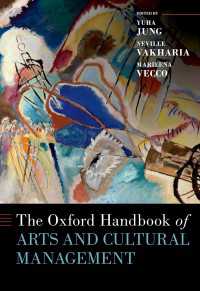 オックスフォード版　芸術・文化経営ハンドブック<br>The Oxford Handbook of Arts and Cultural Management