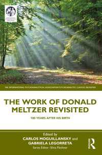 Ｄ．メルツァーの著作再訪：生誕100周年<br>The Work of Donald Meltzer Revisited : 100 Years After His Birth