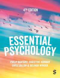 エッセンシャル心理学（第４版）<br>Essential Psychology（Fourth Edition）