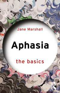 失語症の基本<br>Aphasia : The Basics