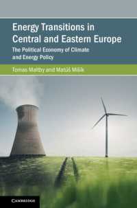 中東欧におけるエネルギー転換の政治経済学<br>Energy Transitions in Central and Eastern Europe : The Political Economy of Climate and Energy Policy