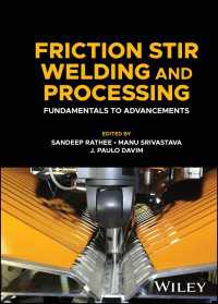 Friction Stir Welding and Processing : Fundamentals to Advancements