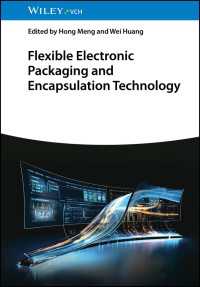 Flexible Electronic Packaging and Encapsulation Technology
