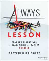 Always a Lesson : Teacher Essentials for Classroom and Career Success