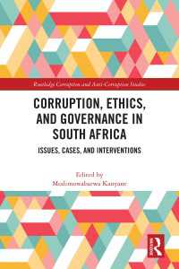 Corruption, Ethics, and Governance in South Africa : Issues, Cases, and Interventions