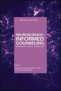 Neuroscience-Informed Counseling : Brain-Based Clinical Approaches（2）
