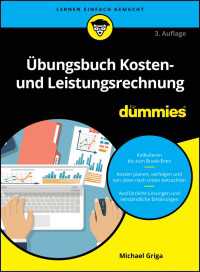 &Uuml;bungsbuch Kosten- und Leistungsrechnung f&uuml;r Dummies〈3. Auflage〉（3）