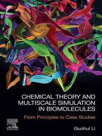 Chemical Theory and Multiscale Simulation in Biomolecules : From Principles to Case Studies