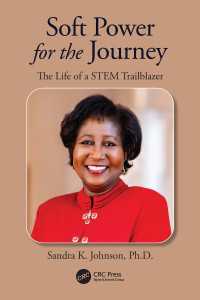 Soft Power for the Journey : The Life of a STEM Trailblazer