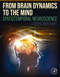 From Brain Dynamics to the Mind : Spatiotemporal Neuroscience