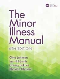 稀少疾患マニュアル（テキスト・第６版）<br>The Minor Illness Manual（6）